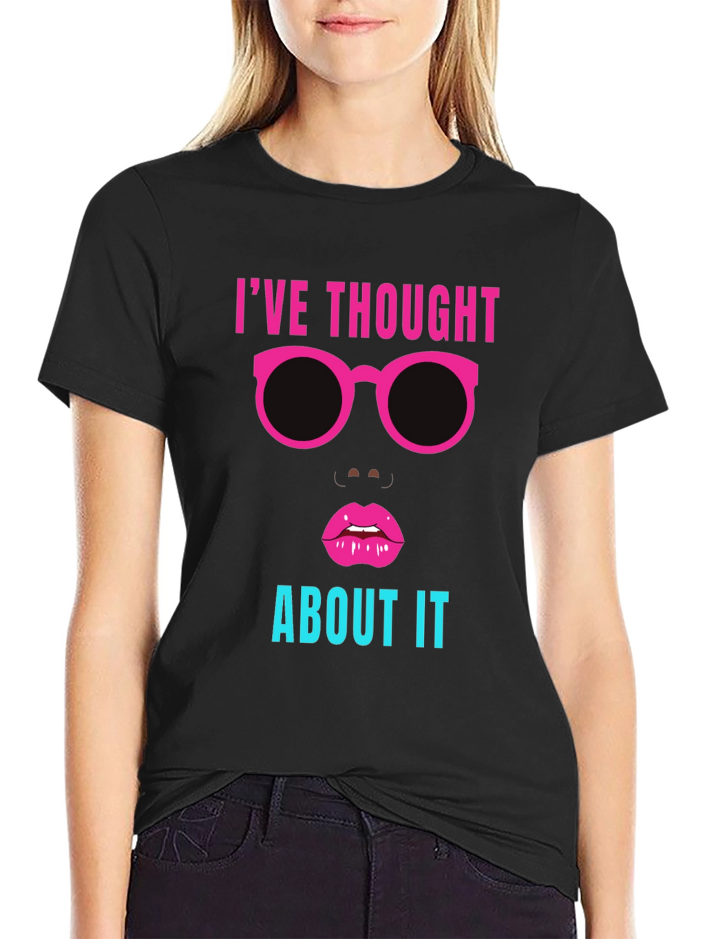 Ive Thought About It Graphic Tee
