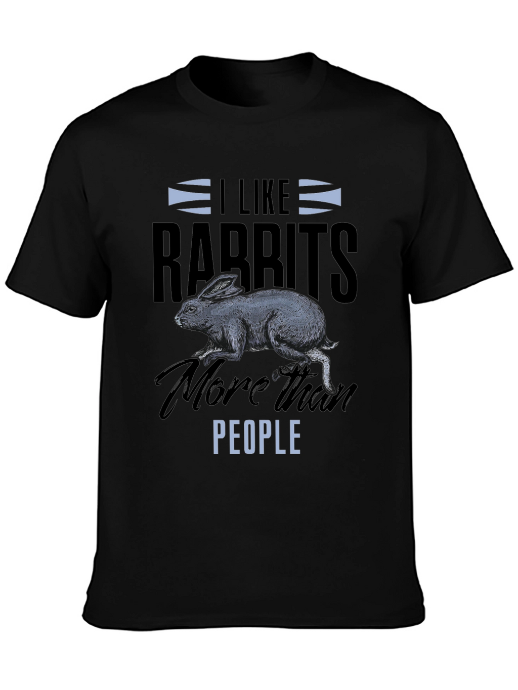 I Like Rabbits T-Shirt - Funny Animal Lover Tee