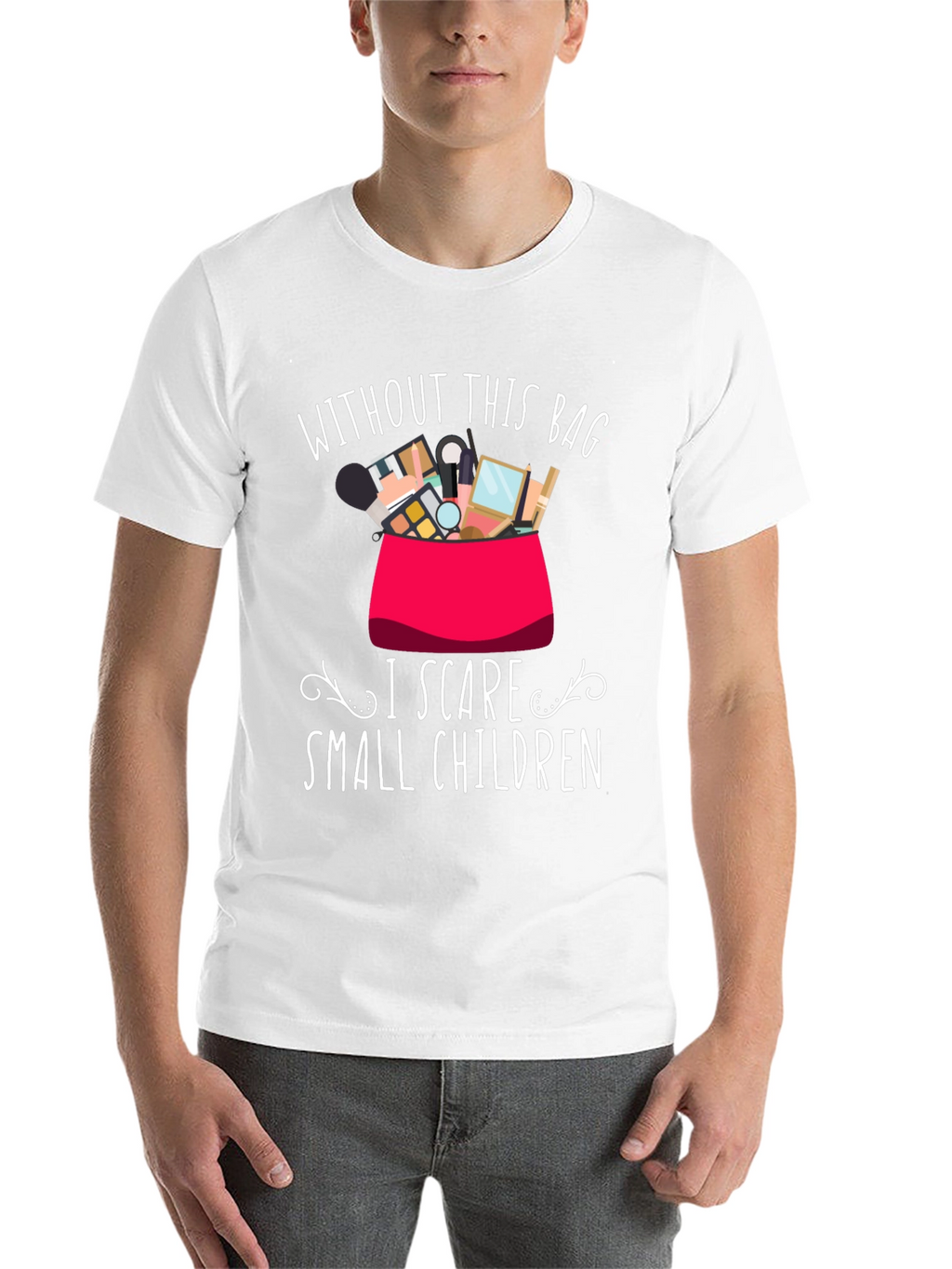Funny Makeup Lover T-Shirt - I Scare Small Children