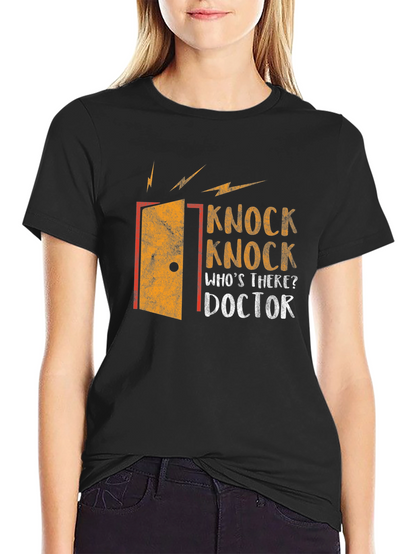 Knock Knock Doctor T-Shirt - Funny Graphic Tee