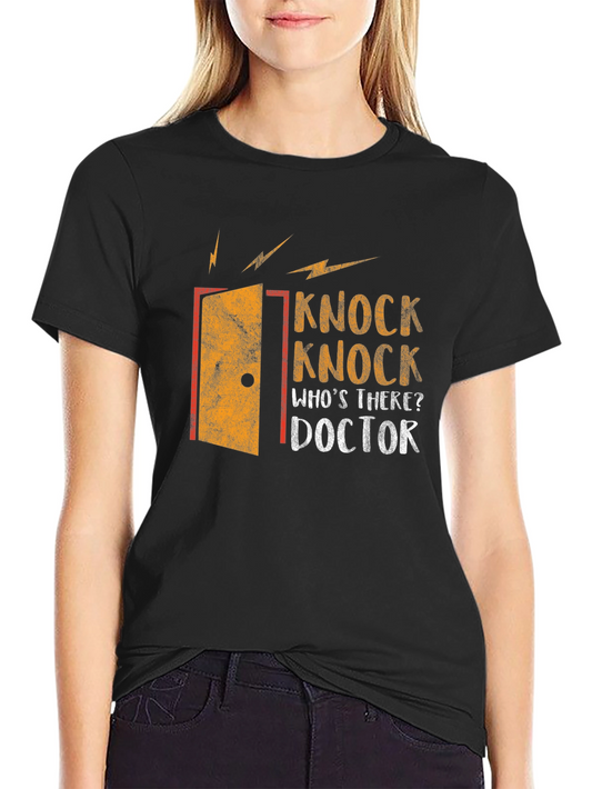 Knock Knock Doctor T-Shirt - Funny Graphic Tee