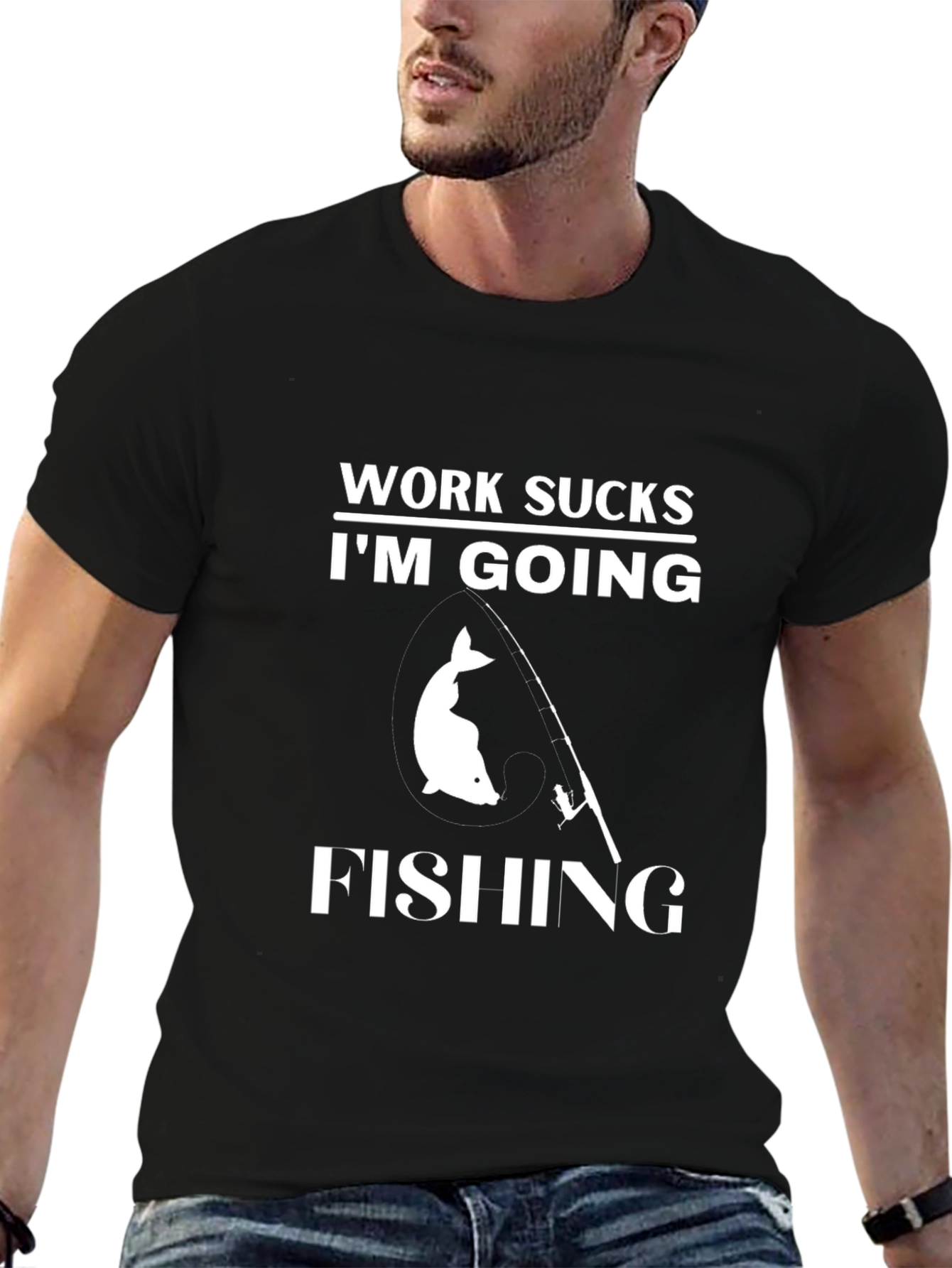Work Sucks Im Going Fishing T-Shirt