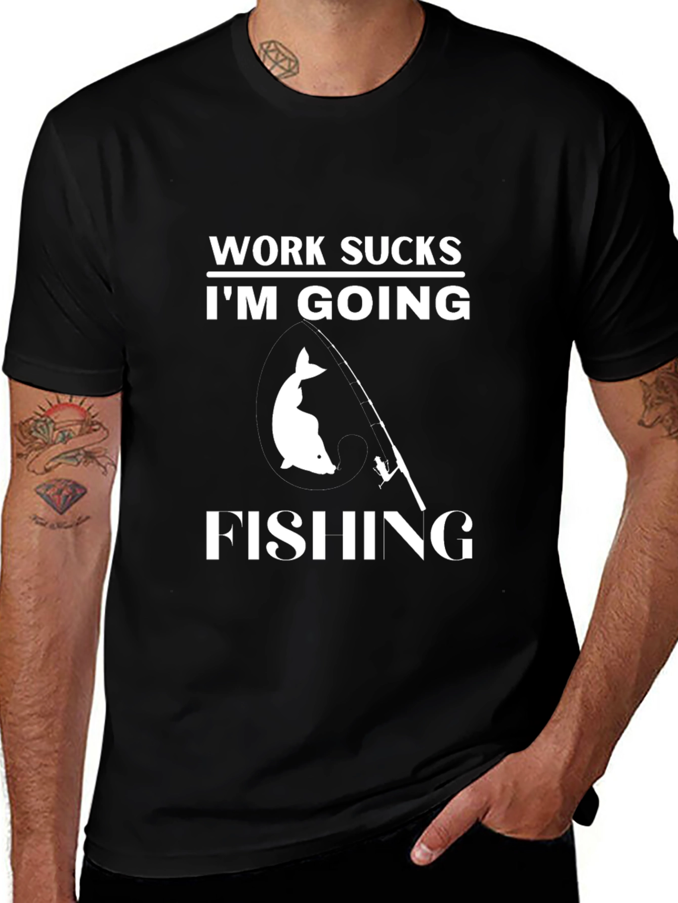 Work Sucks Im Going Fishing T-Shirt