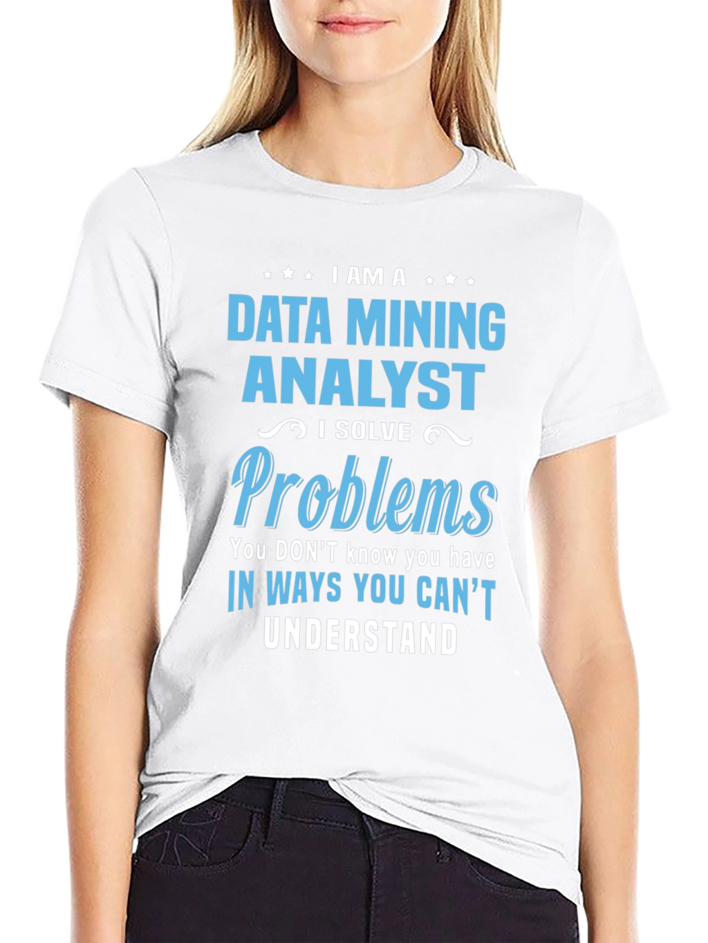 Data Mining Analyst T-Shirt: Problem Solver Tee
