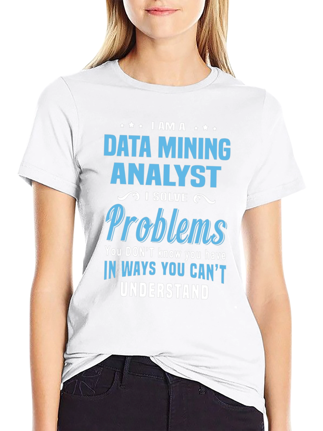 Data Mining Analyst T-Shirt: Problem Solver Tee