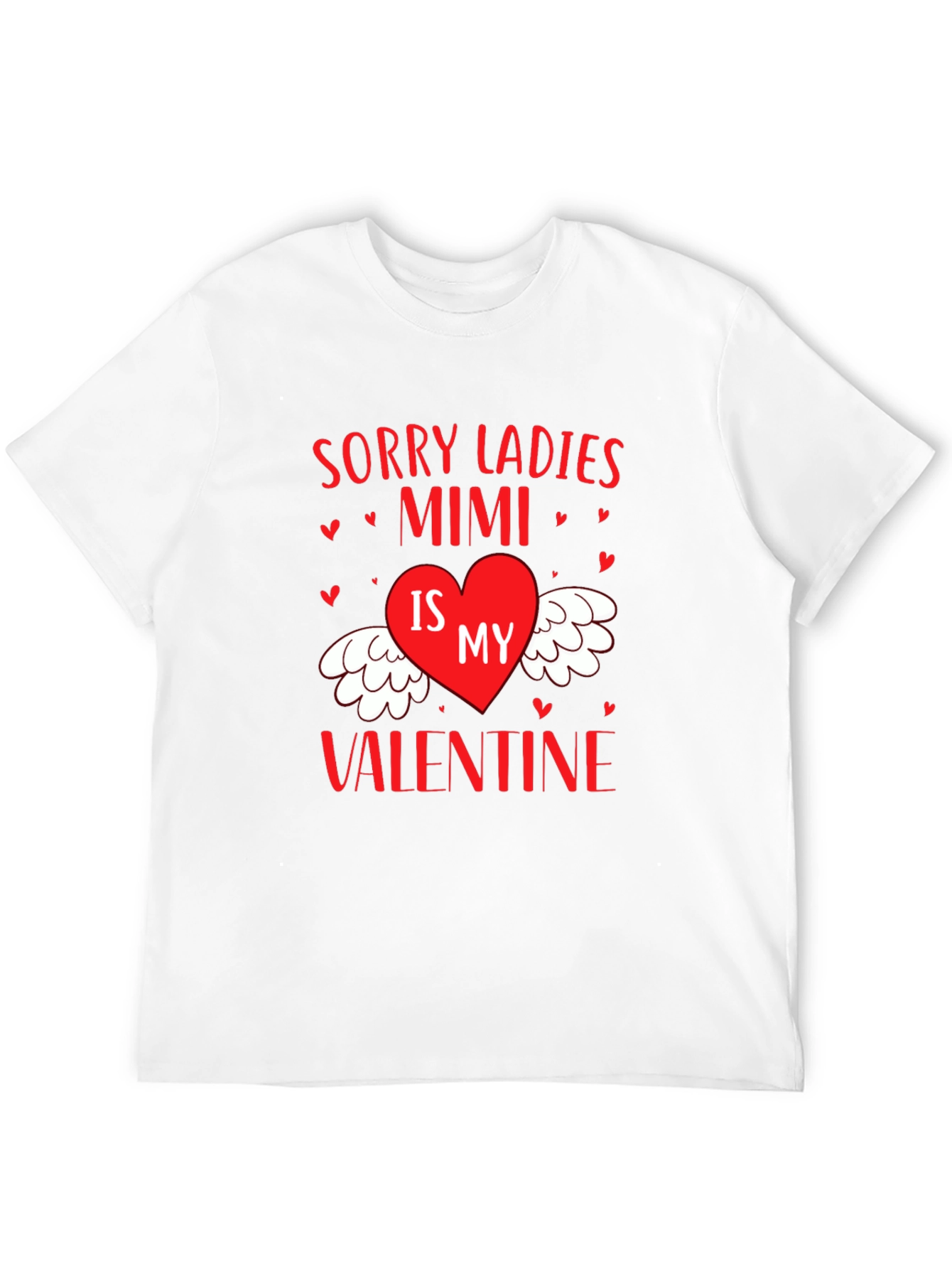 Mimi Valentine Graphic Tee - Sorry Ladies T-Shirt