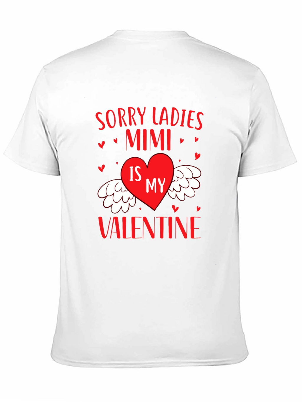 Mimi Valentine Graphic Tee - Sorry Ladies T-Shirt