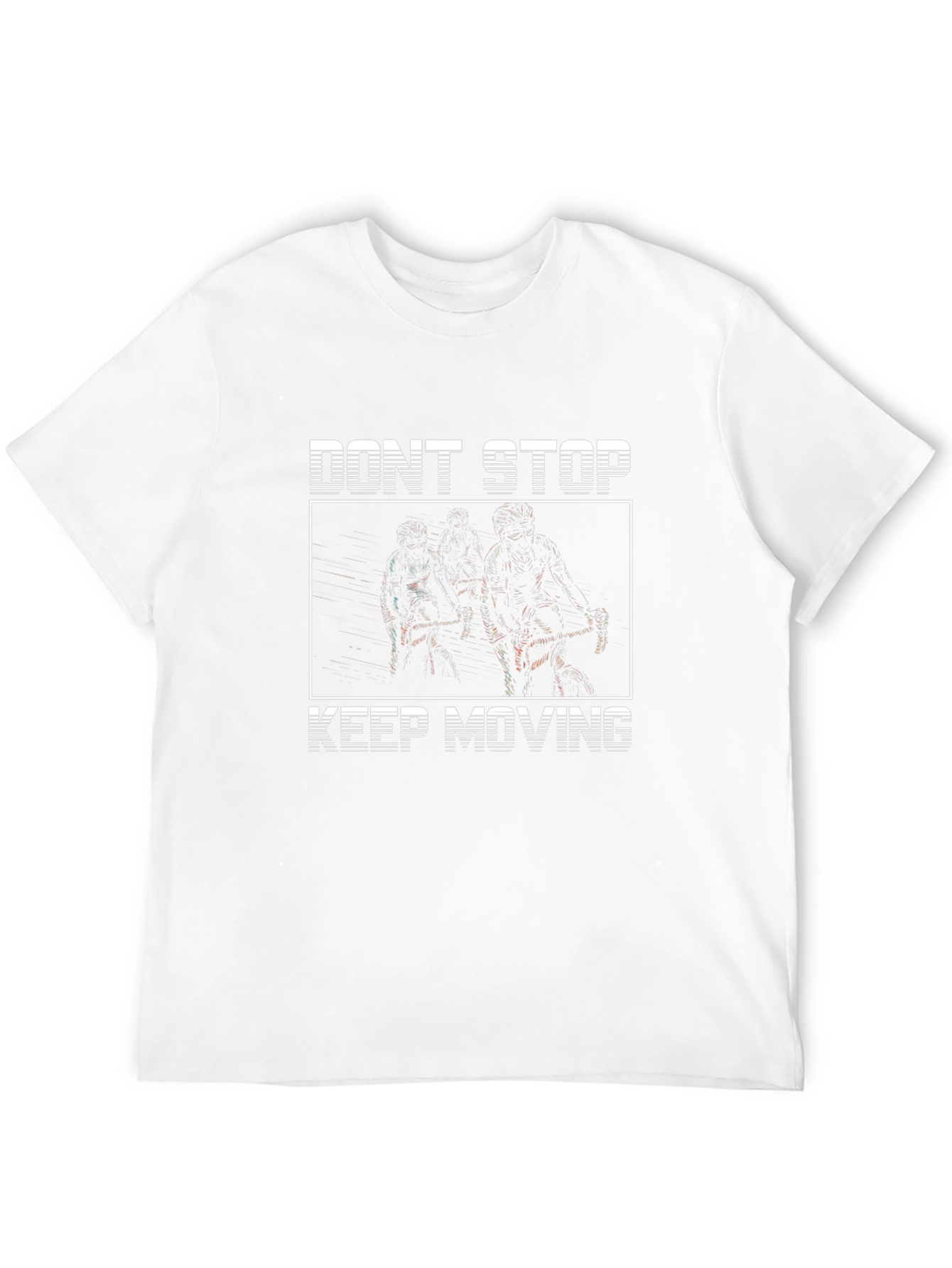 Dont Stop Keep Moving Graphic Tee