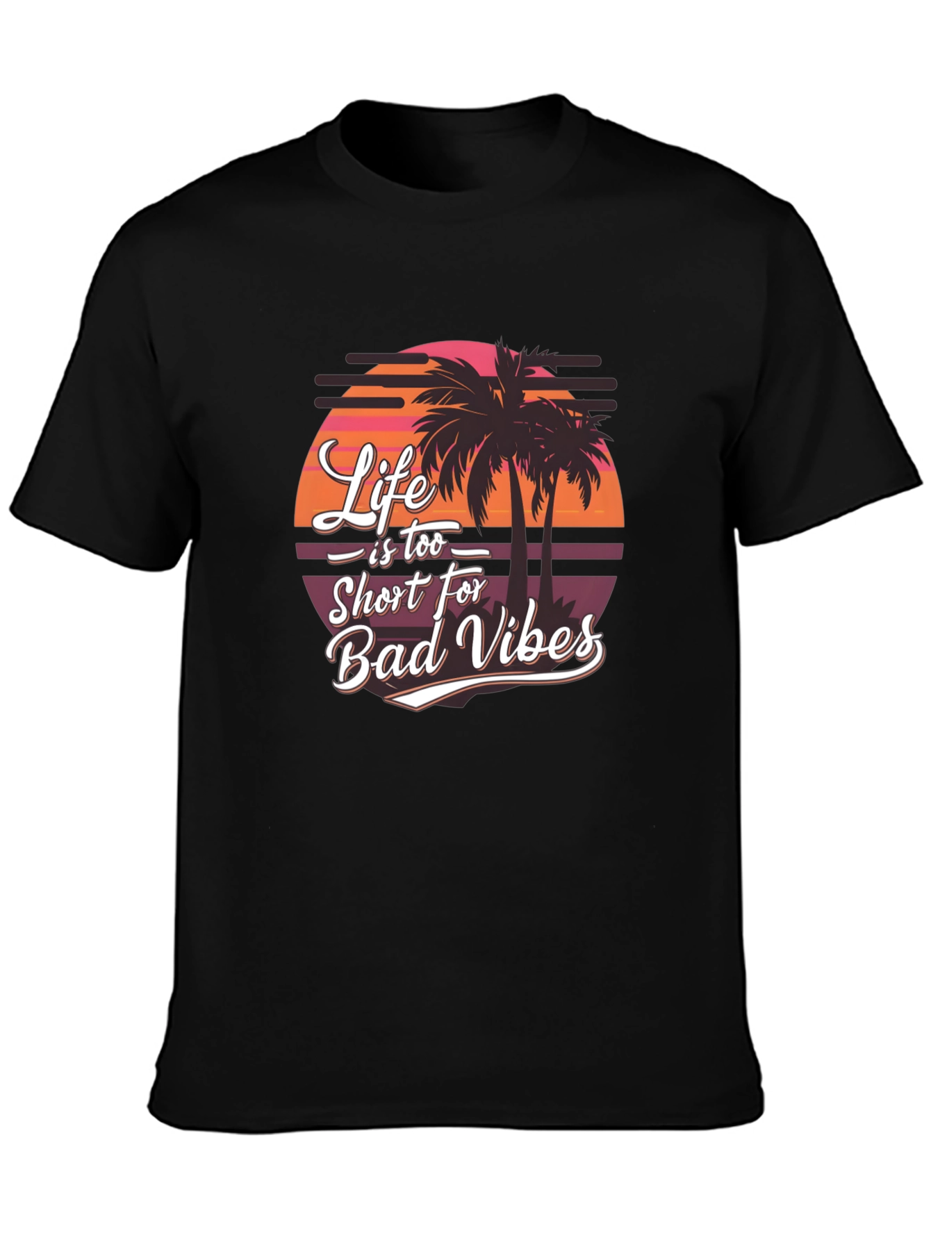 Life is Too Short Black T-Shirt - Tropical Vibes