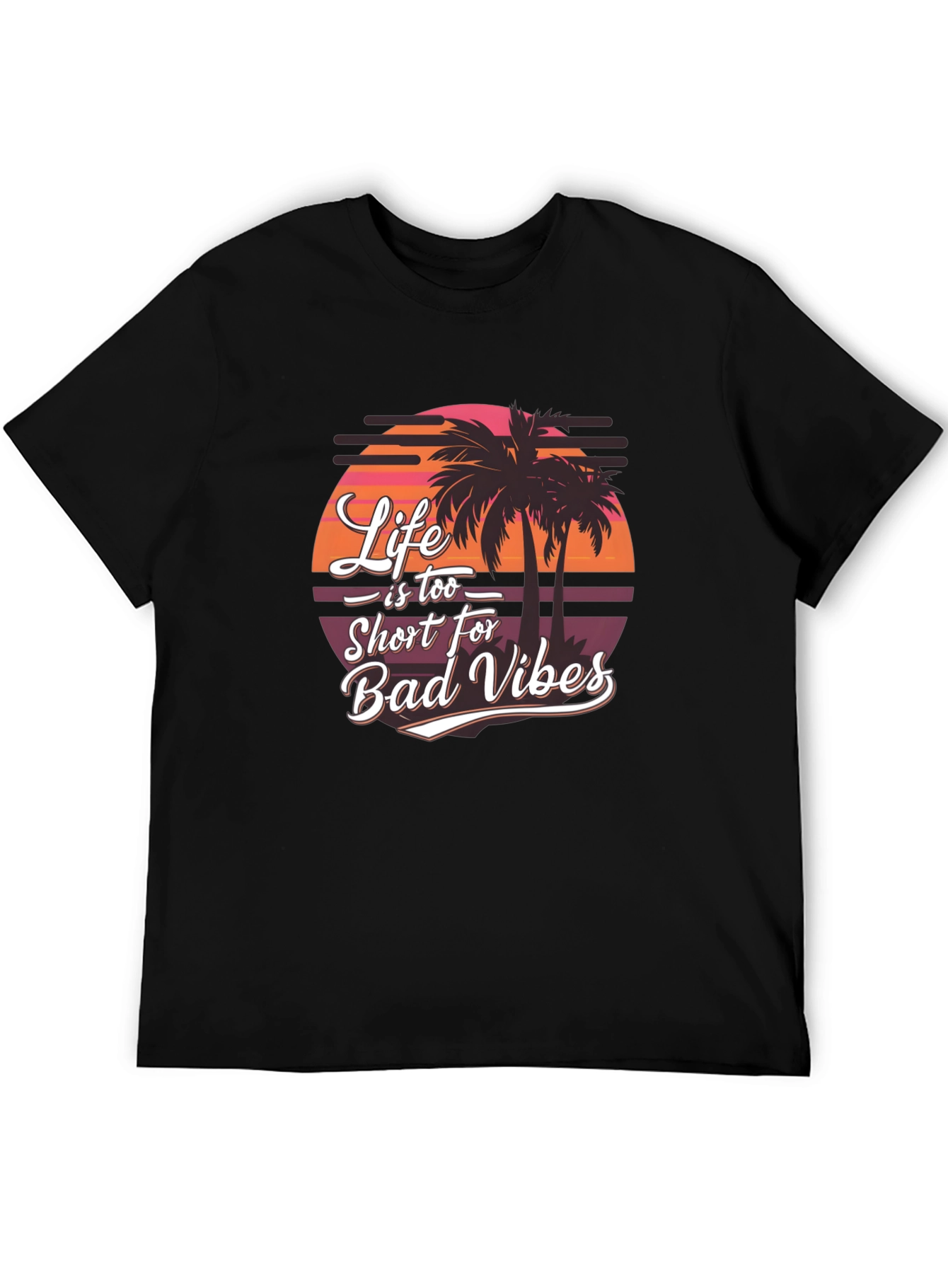 Life is Too Short Black T-Shirt - Tropical Vibes