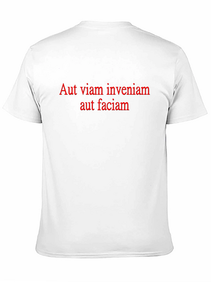 Aut Viam Inveniam T-Shirt - Motivational Latin Quote Tee