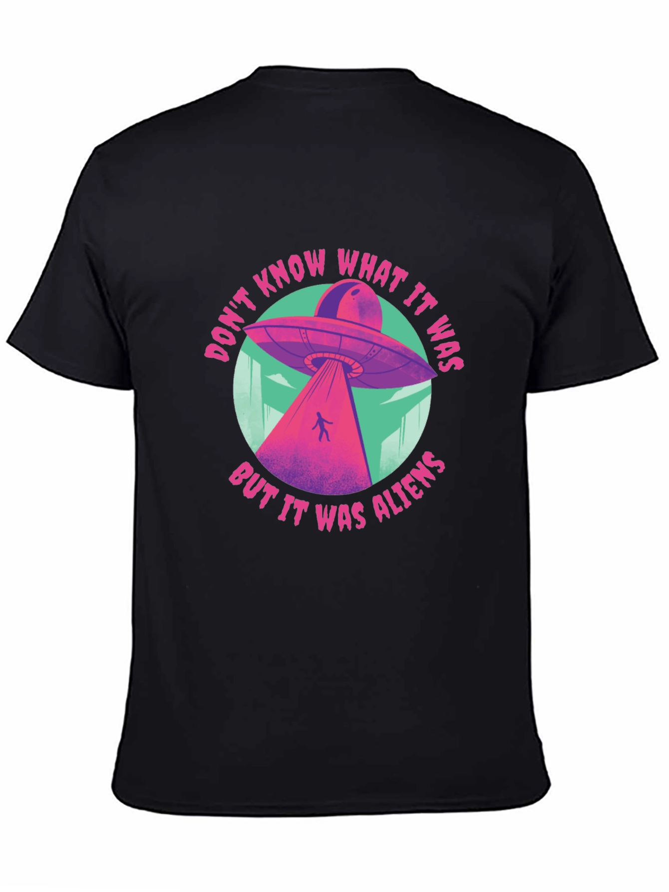 Alien Abduction Graphic Tee - Dont Know What It Was!