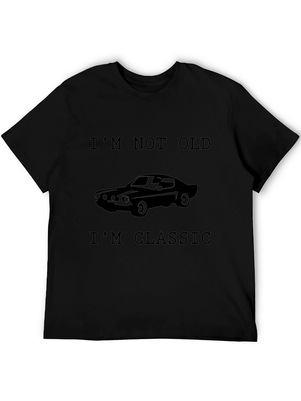 Im Not Old Im Classic Car T-Shirt