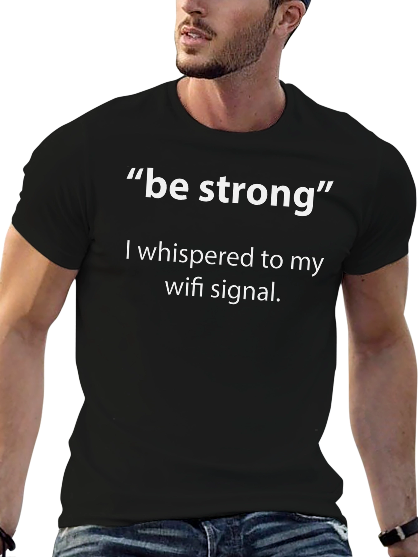 Be Strong WiFi Signal Graphic T-Shirt