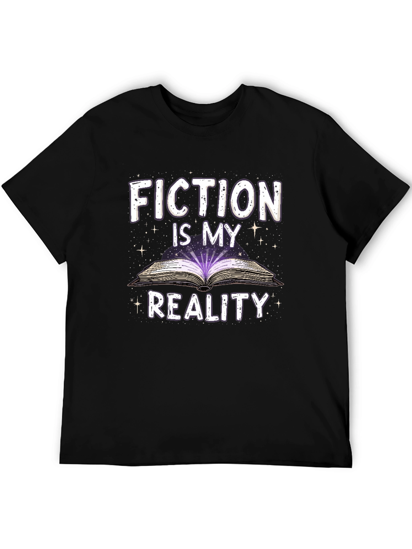 Fiction Is My Reality T-Shirt