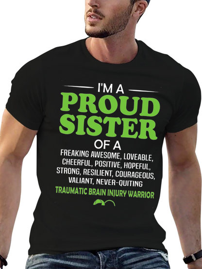 Proud Sister Traumatic Brain Injury Warrior T-Shirt