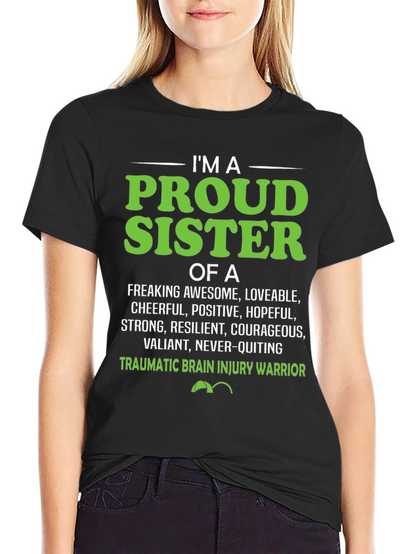 Proud Sister Traumatic Brain Injury Warrior T-Shirt