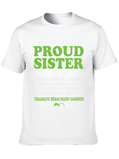 Proud Sister Traumatic Brain Injury Warrior T-Shirt