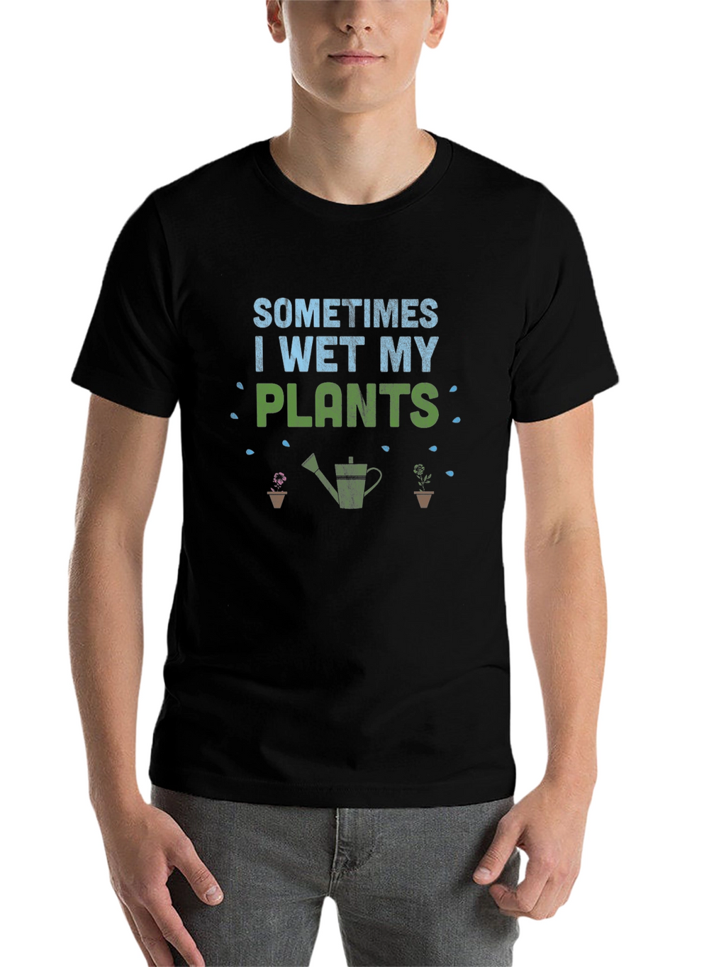 Funny Gardener T-Shirt - I Wet My Plants