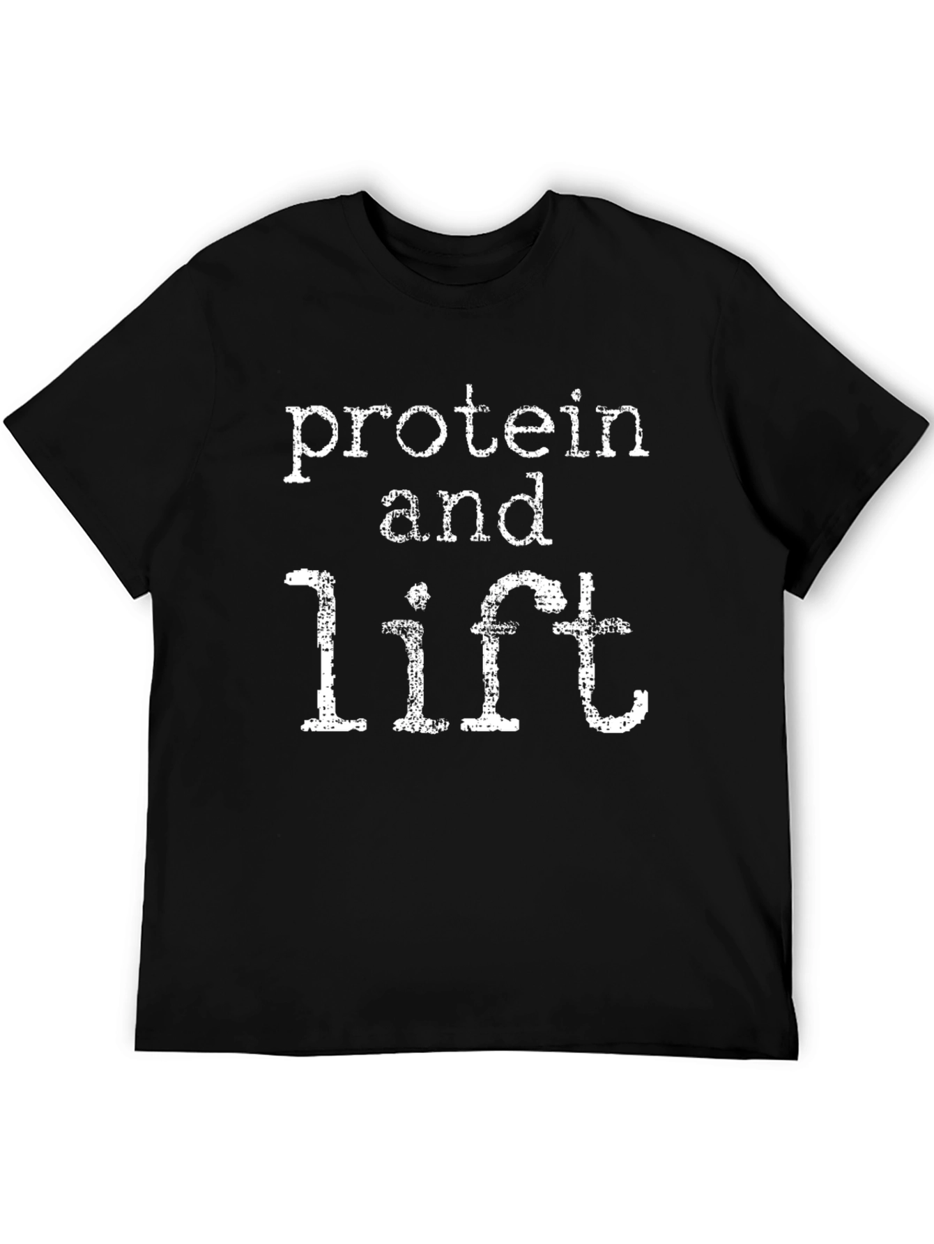 Protein and Lift Graphic T-Shirt