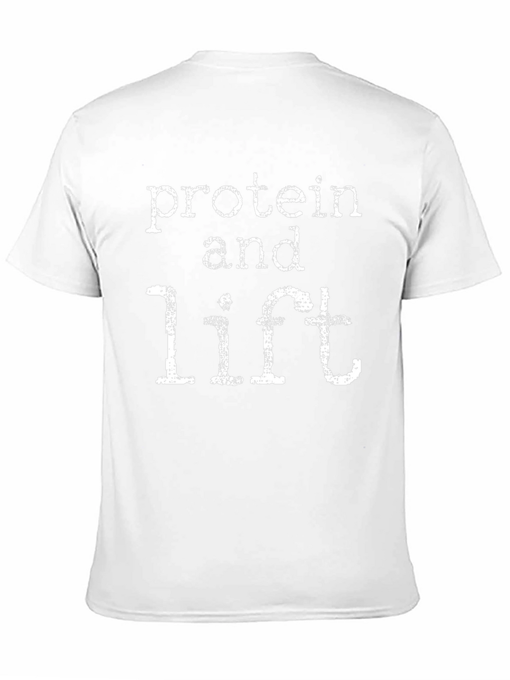 Protein and Lift Graphic T-Shirt