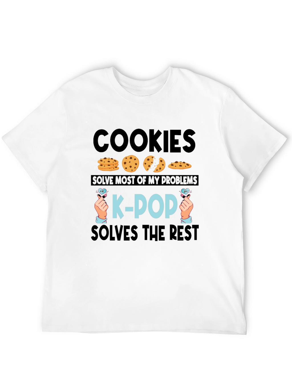 Cookies & K-Pop Solve Everything T-Shirt