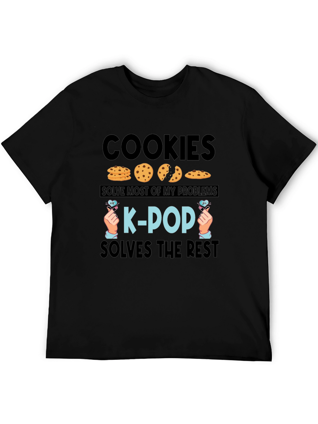 Cookies & K-Pop Solve Everything T-Shirt