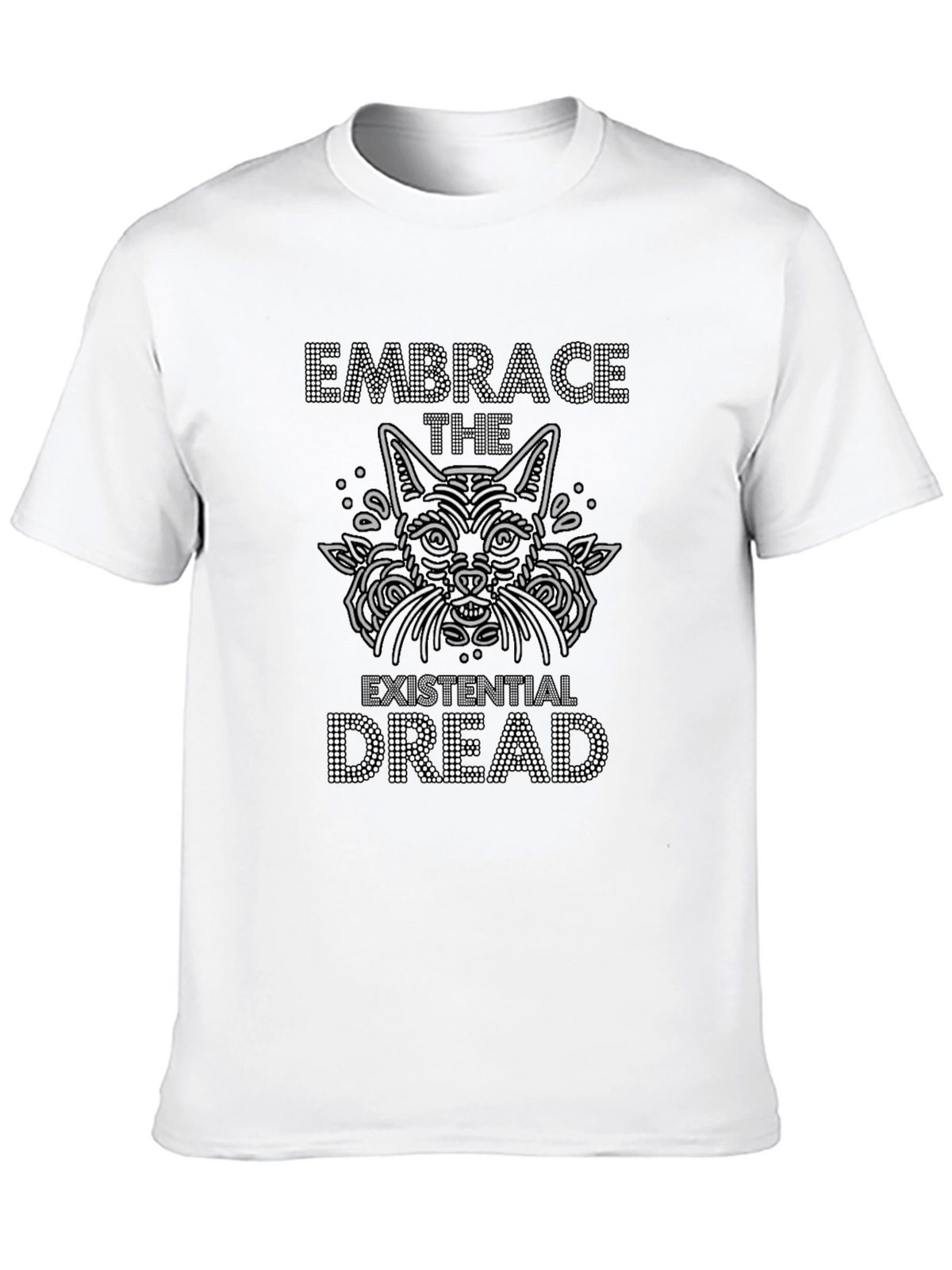 Embrace the Existential Dread Graphic Tee