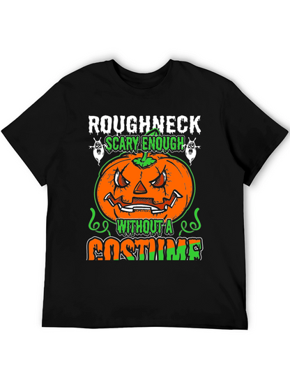 Roughneck Scary Enough Halloween T-Shirt