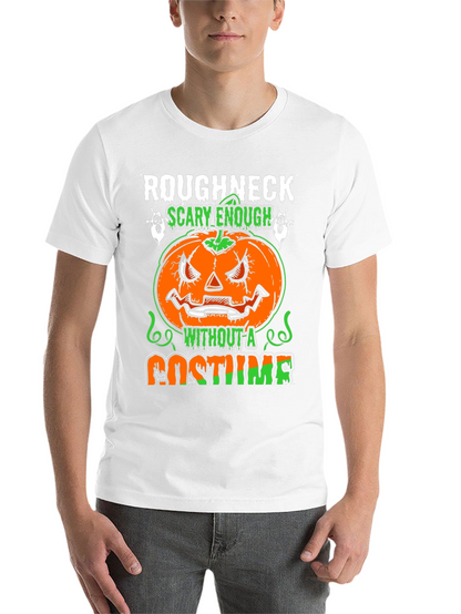 Roughneck Scary Enough Halloween T-Shirt