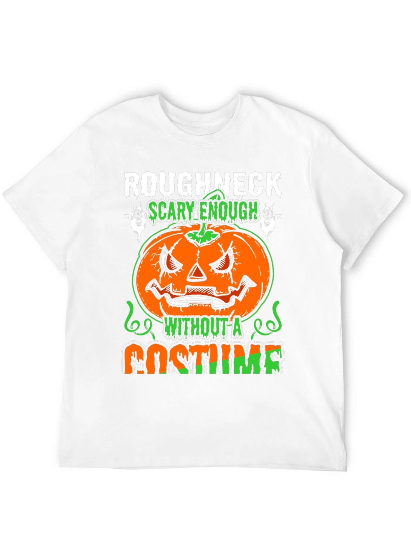 Roughneck Scary Enough Halloween T-Shirt