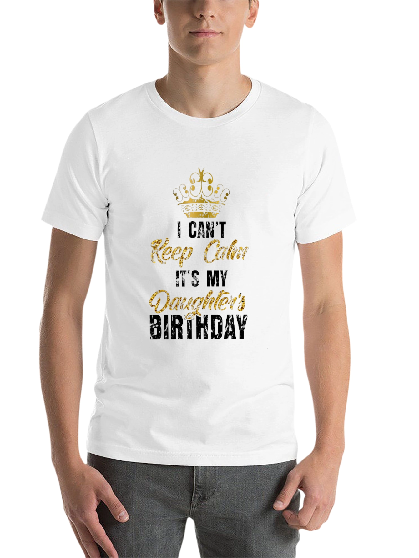 Daughters Birthday T-Shirt: I Cant Keep Calm Dad Tee