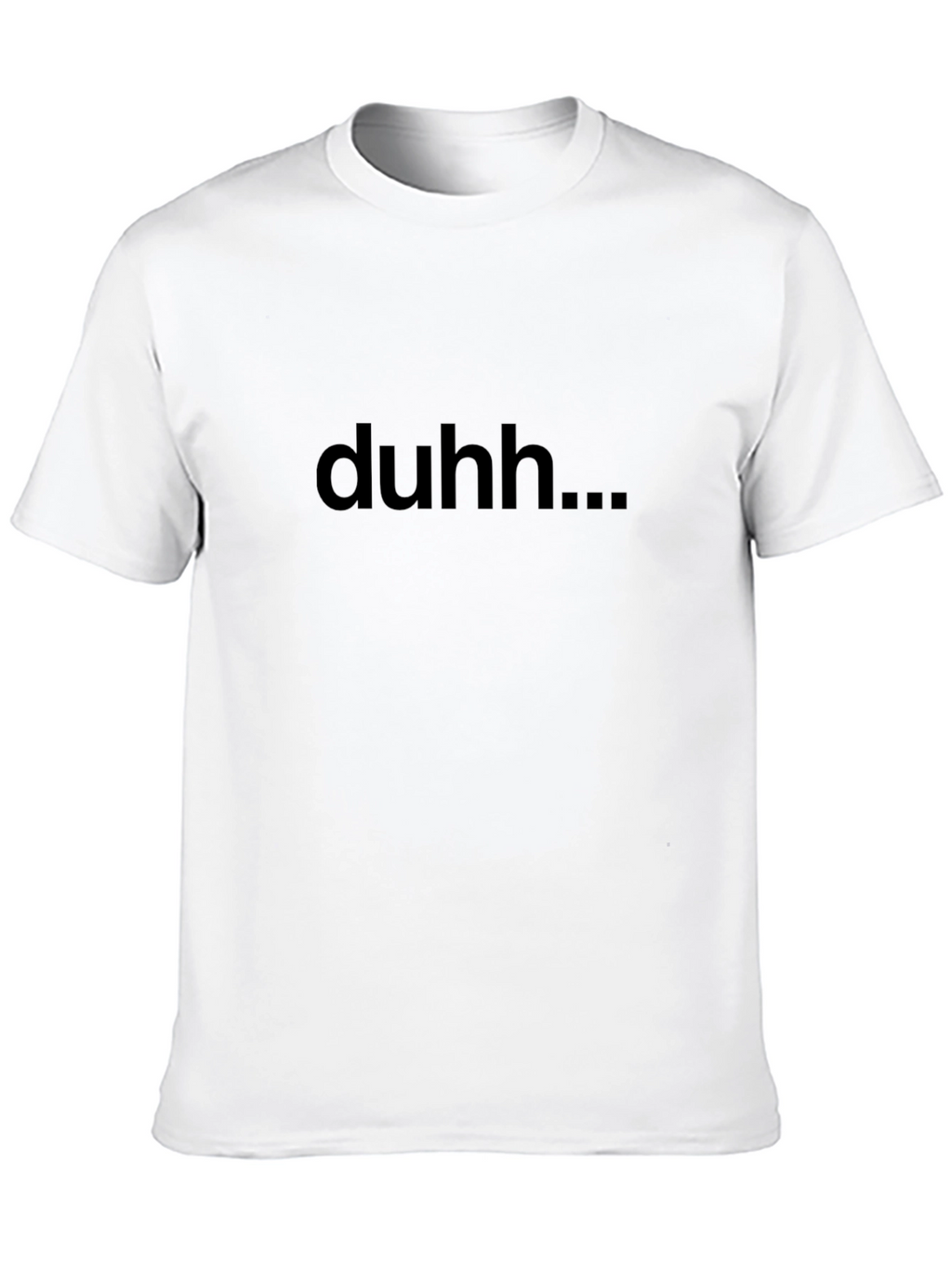 Duhh... Graphic Tee - Casual Black T-Shirt