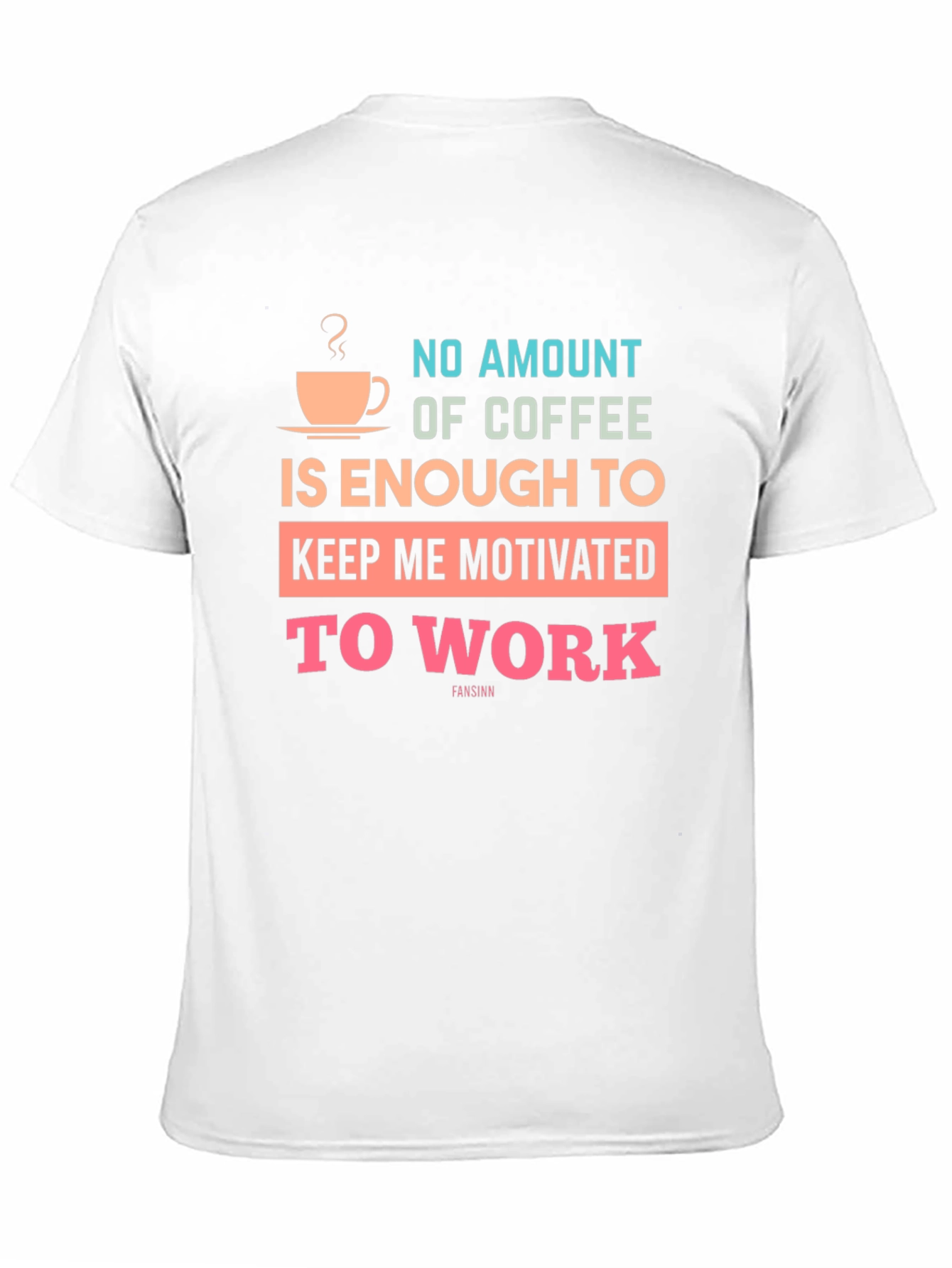 Coffee Motivation T-Shirt - Enough Coffee?