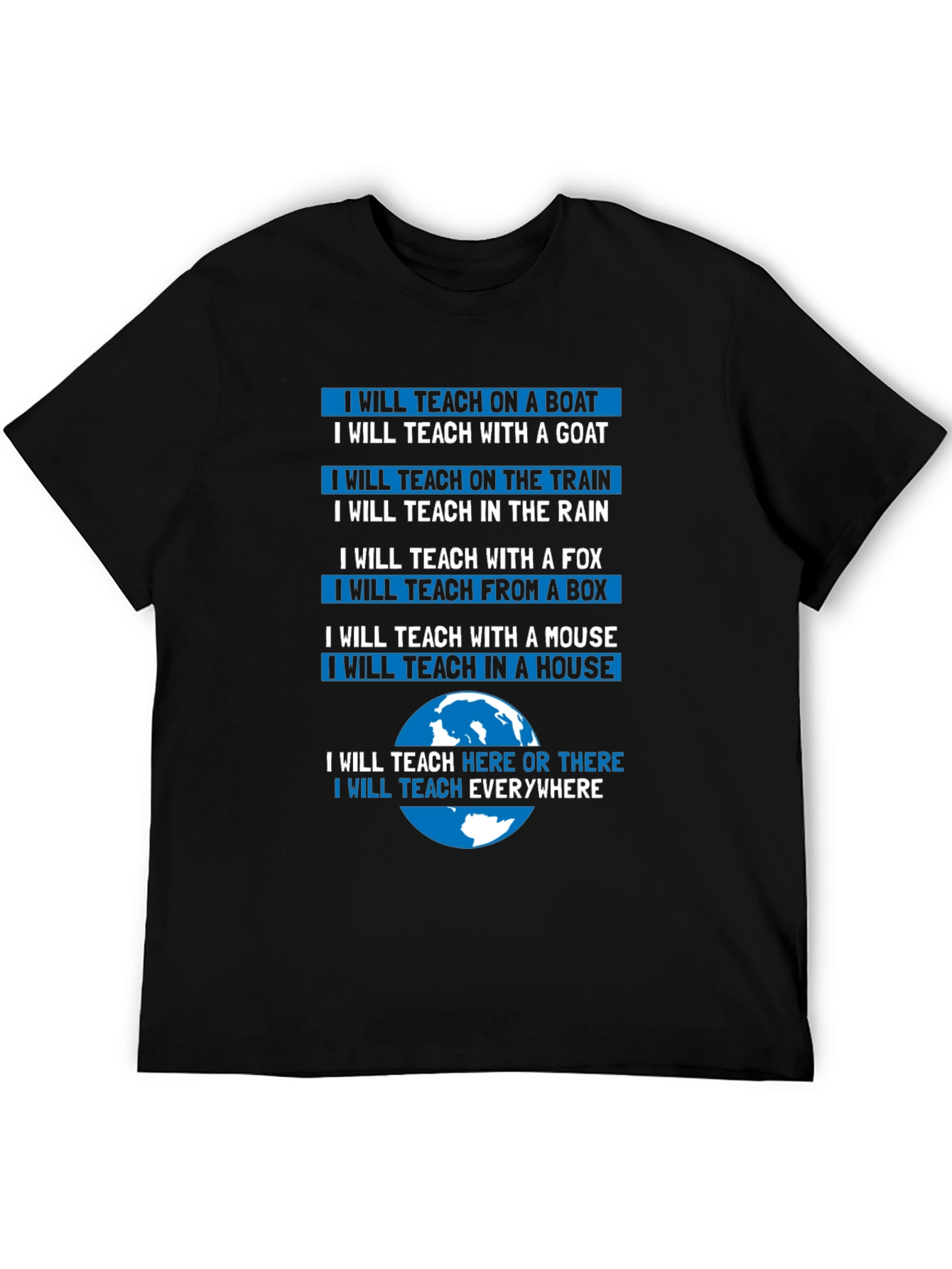 Teacher T-Shirt: Teach Anywhere Everywhere