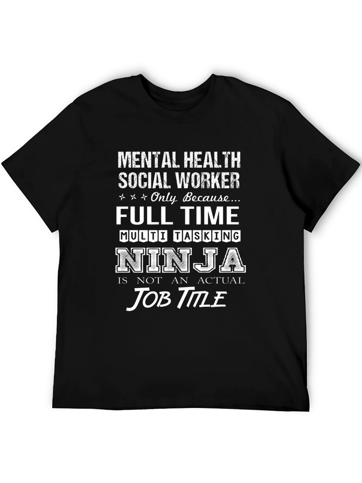 Mental Health Social Worker Ninja T-Shirt