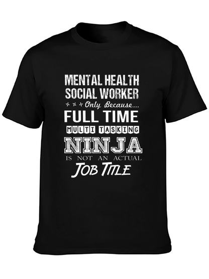 Mental Health Social Worker Ninja T-Shirt