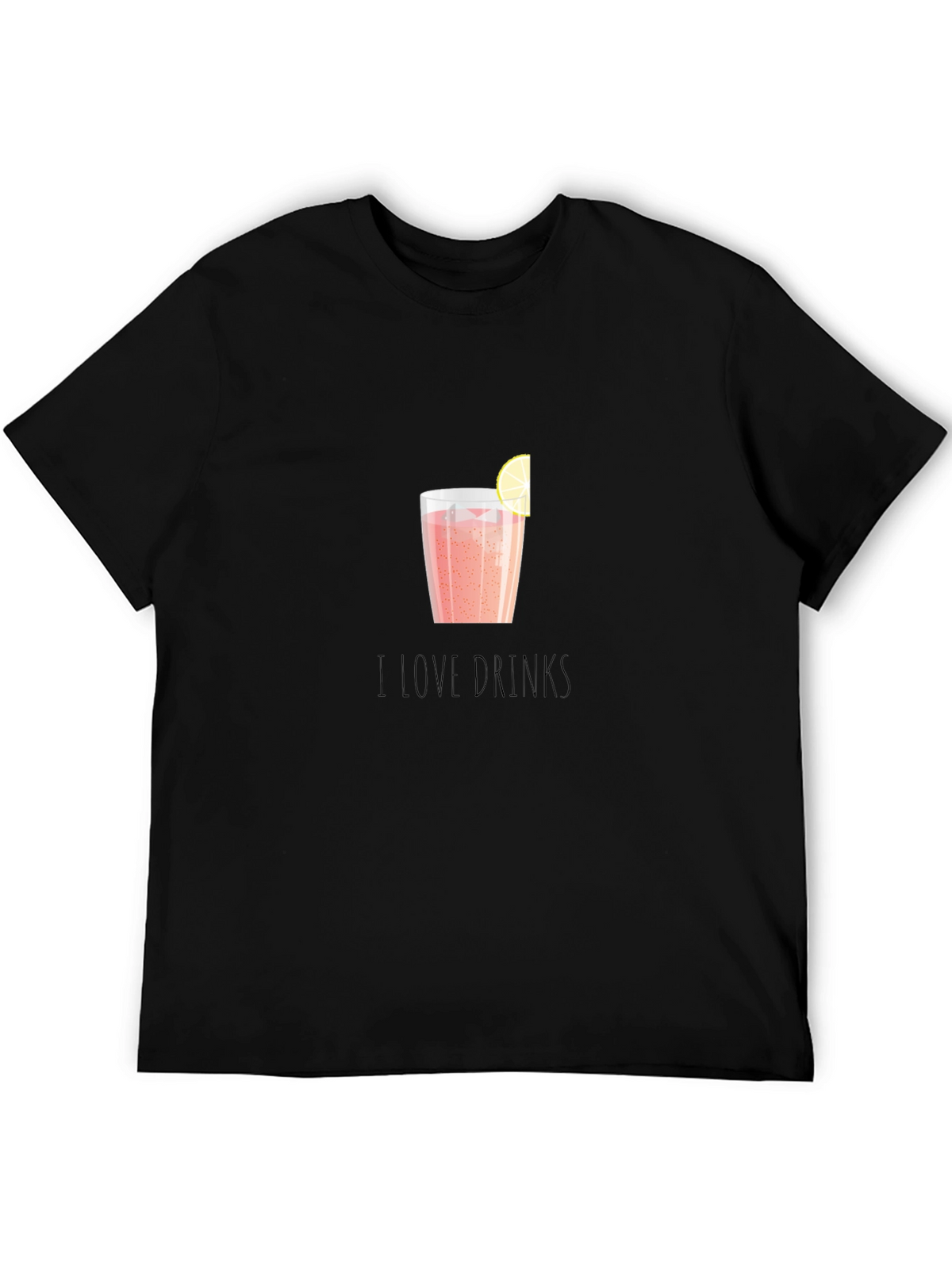 I Love Drinks Graphic T-Shirt