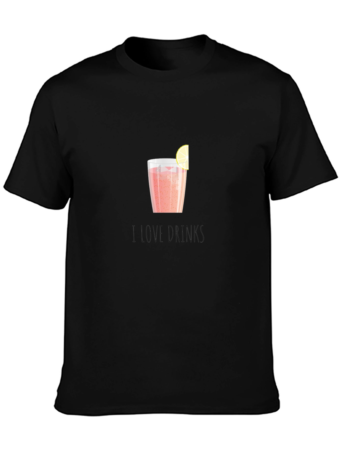 I Love Drinks Graphic T-Shirt
