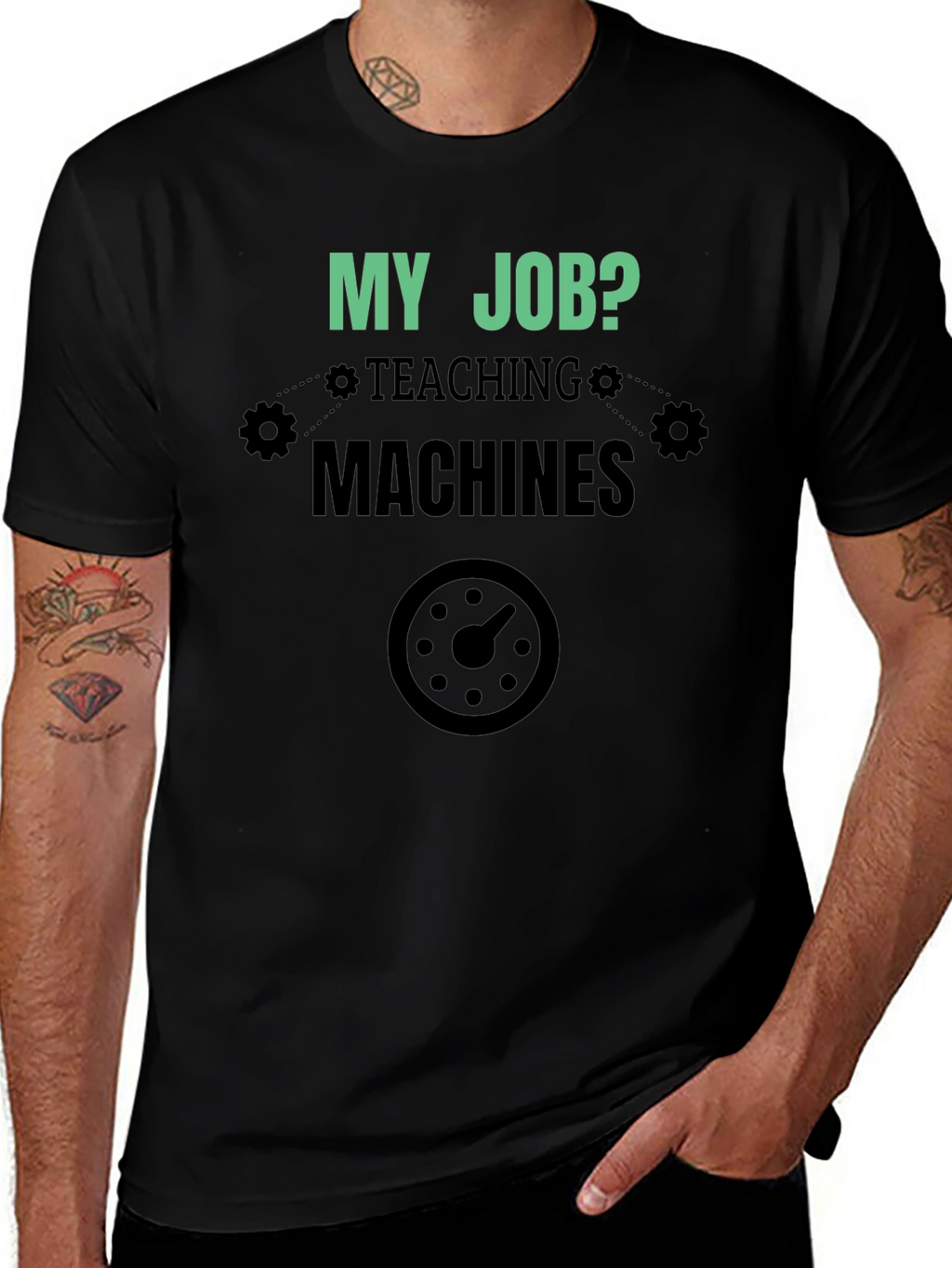 My Job Teaching Machines Black T-Shirt