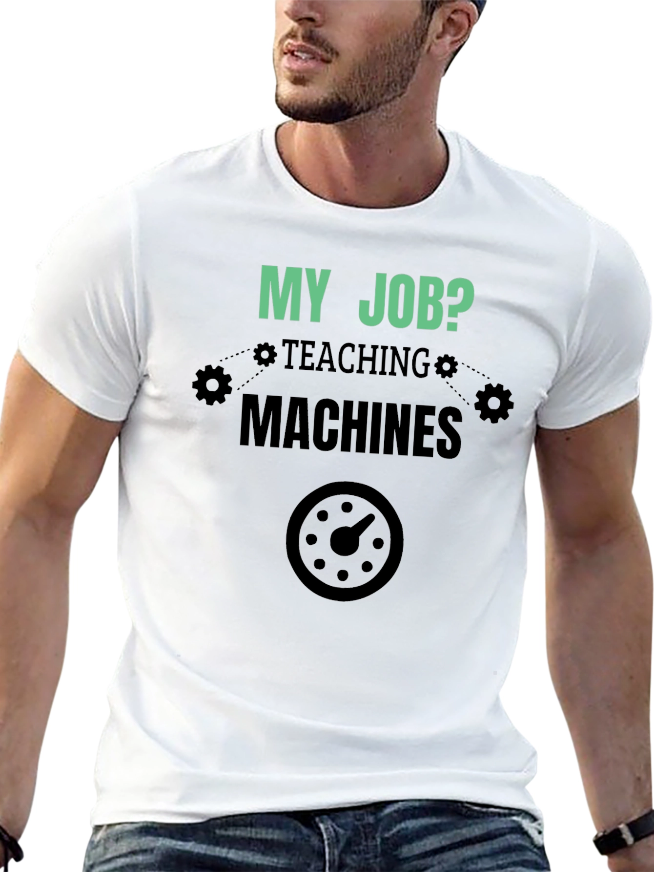 My Job Teaching Machines Black T-Shirt