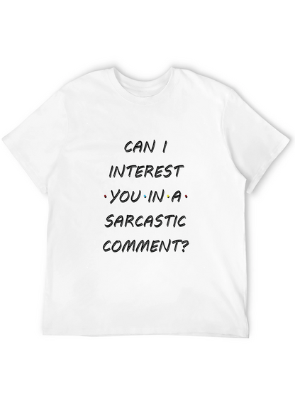 Sarcastic Comment T-Shirt - Black
