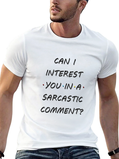 Sarcastic Comment T-Shirt - Black