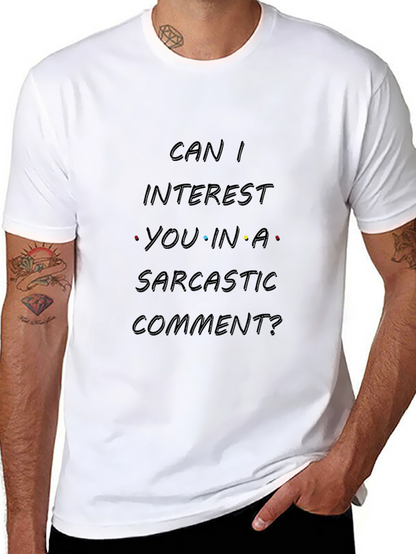 Sarcastic Comment T-Shirt - Black