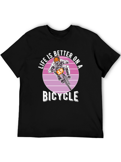 Life is Better on a Bicycle T-Shirt