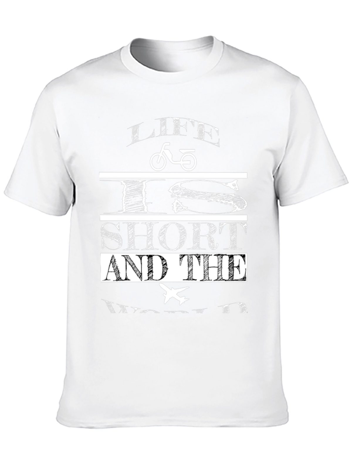Life Is Short Graphic T-Shirt