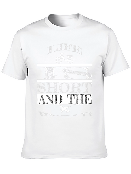 Life Is Short Graphic T-Shirt