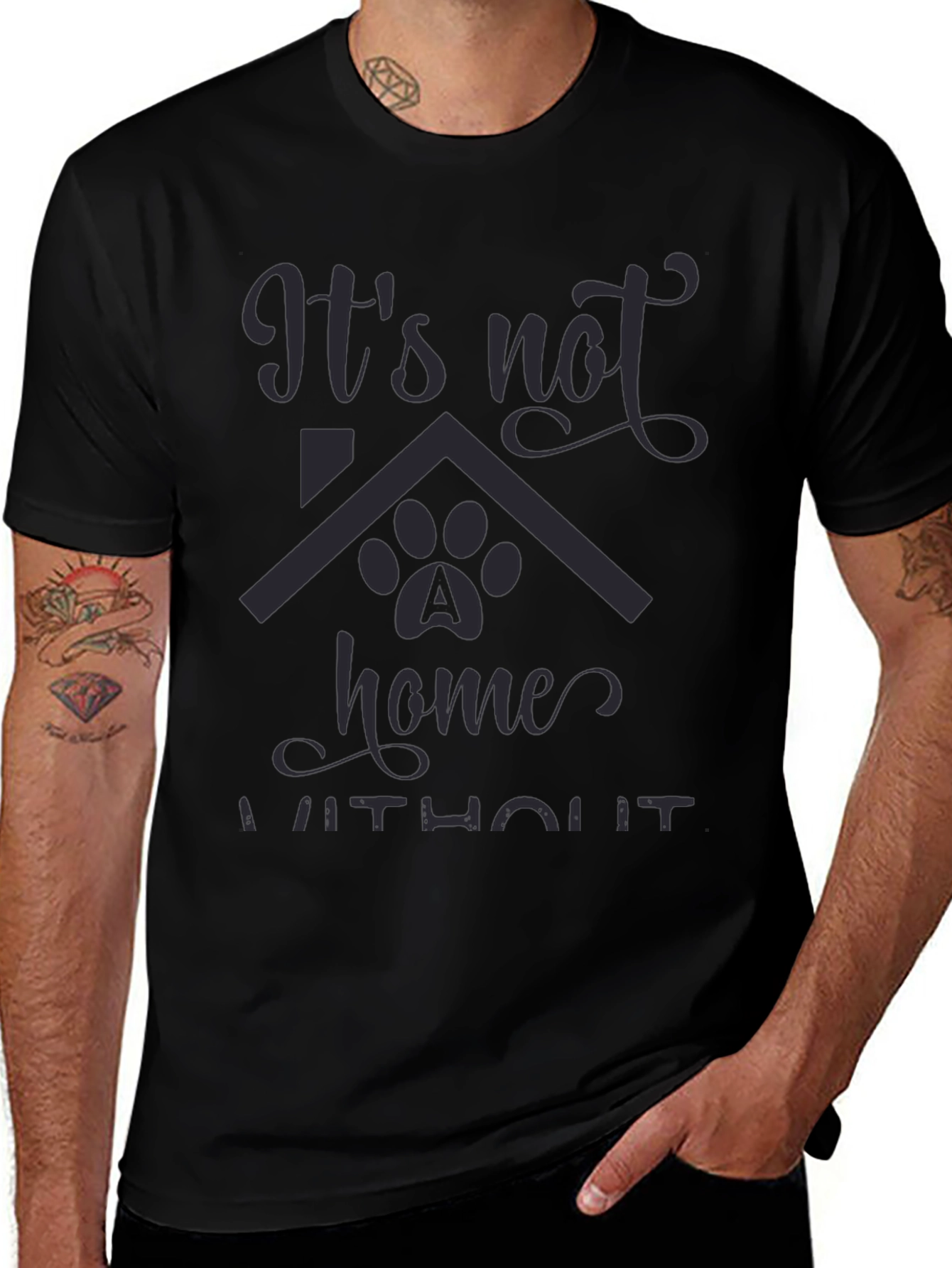 Its Not Home Without Dog Paw T-Shirt