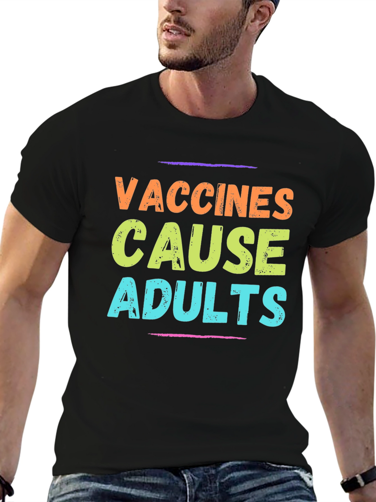 Vaccines Cause Adults T-Shirt Novelty Graphic Tee