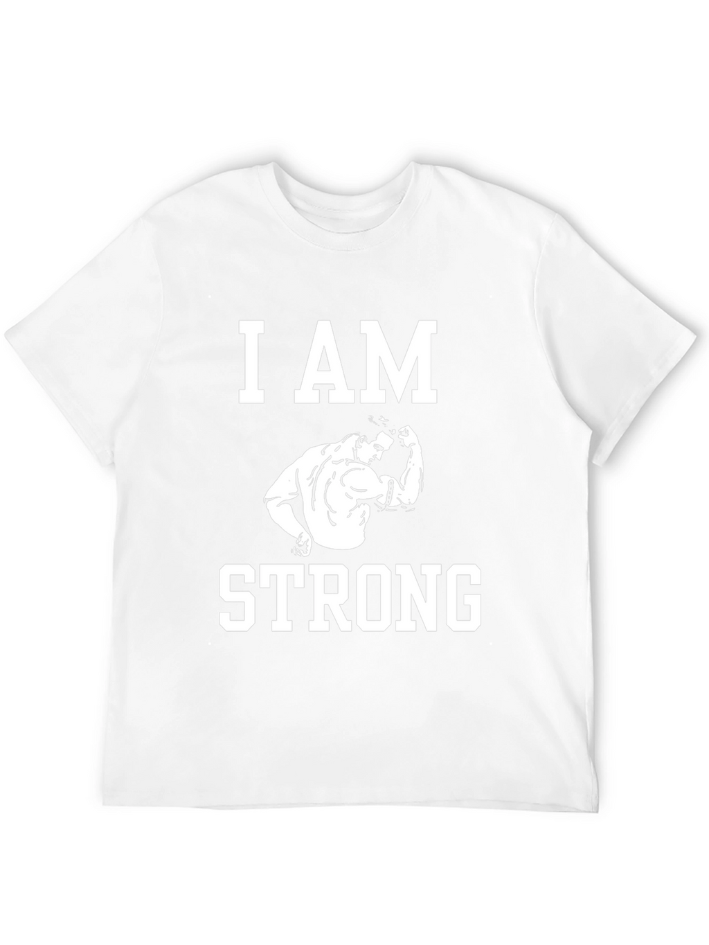 I AM STRONG Graphic T-Shirt